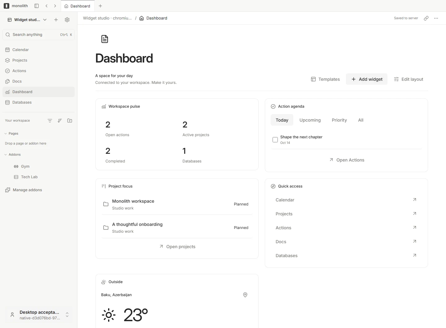 Monolith dashboard showing workspace pulse, action agenda and project focus widgets